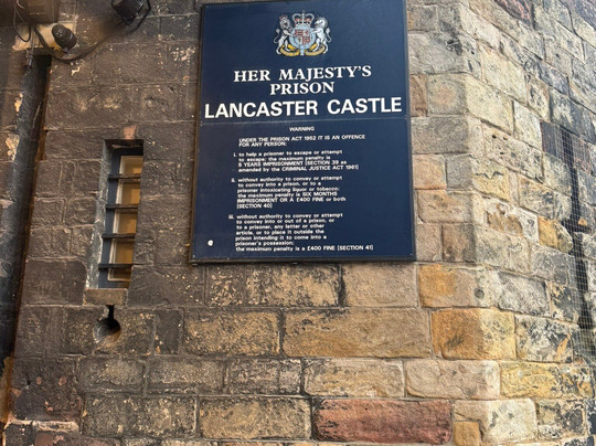 Lancaster Castle-兰开斯特必去景点