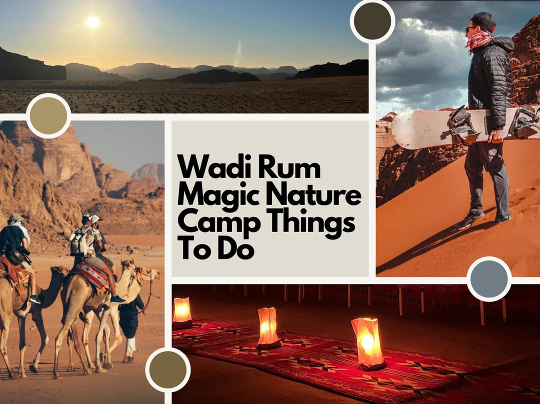 Wadi Rum Magic Nature Camp Experiences