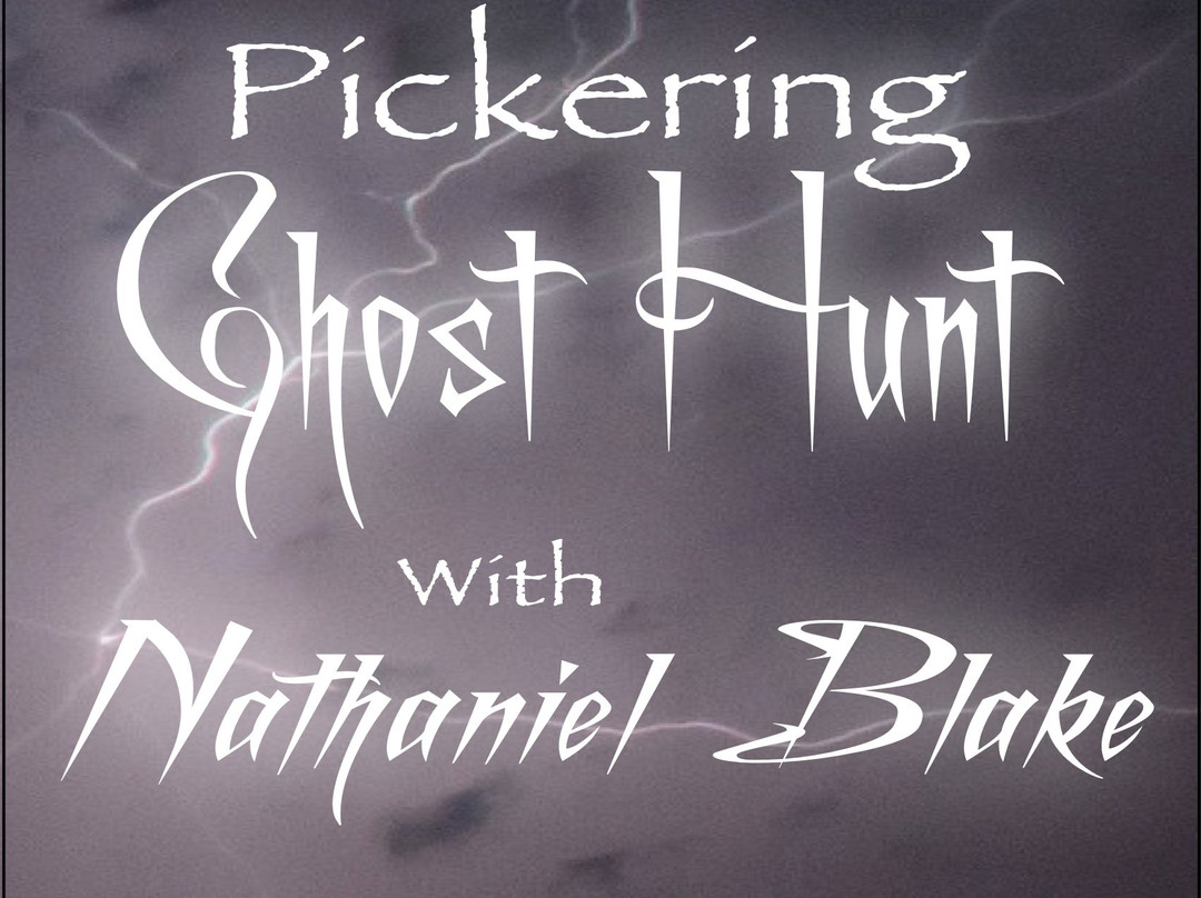 Pickering Ghost Hunt景点图片