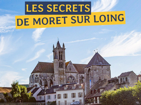 Les Secrets de Moret-sur-Loing - Escape Game Touristique Extérieur