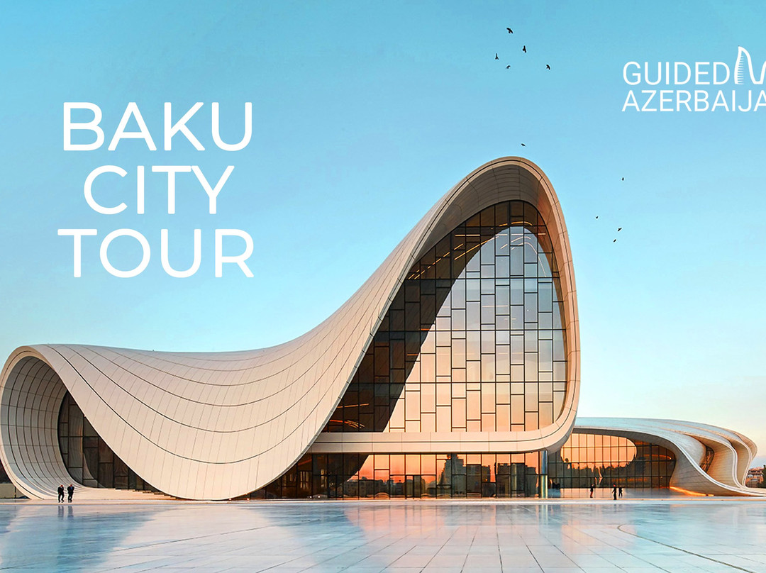 Guided Azerbaijan-巴库必去景点