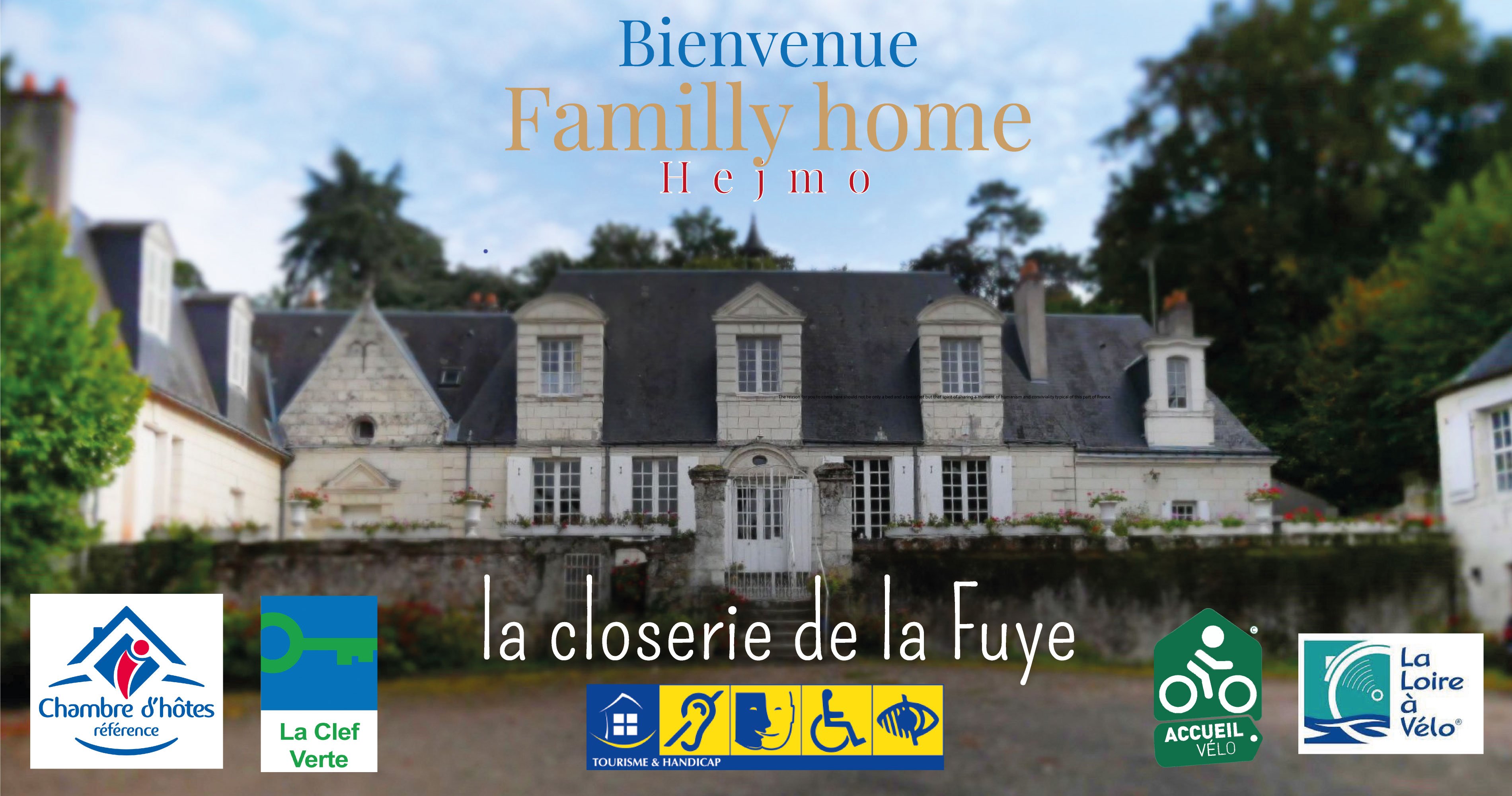 La Closerie De La Fuye-官方