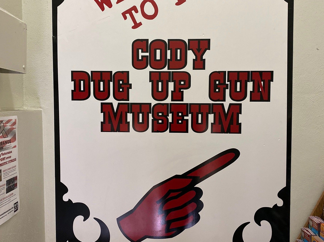 Cody Dug Up Gun Museum-科迪必去景点