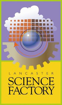 The Lancaster Science Factory-兰卡斯特必去景点