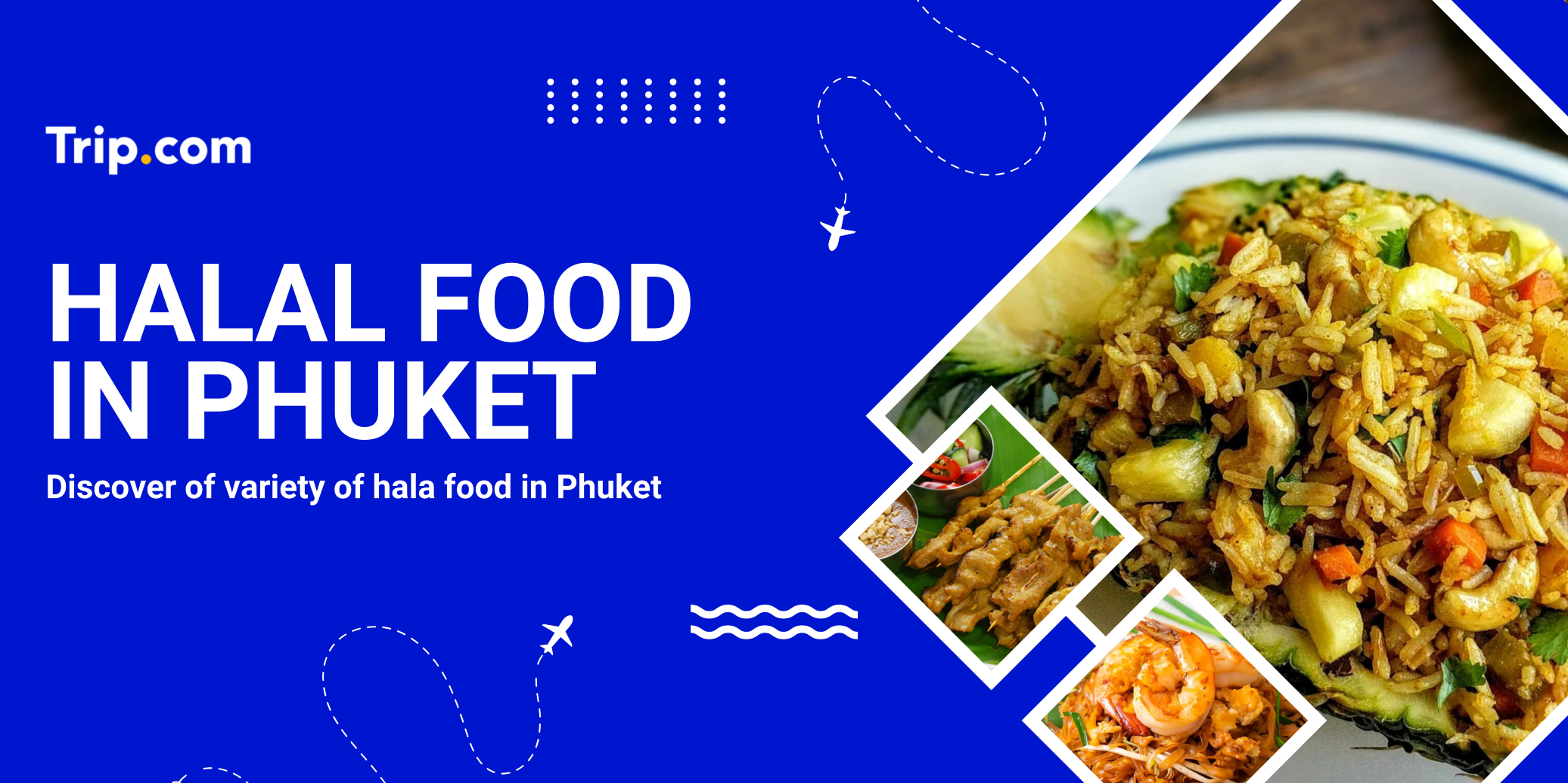Halal Food in Phuket 2026: A Foodie’s Guide to Halal Restaurants & Street Food
