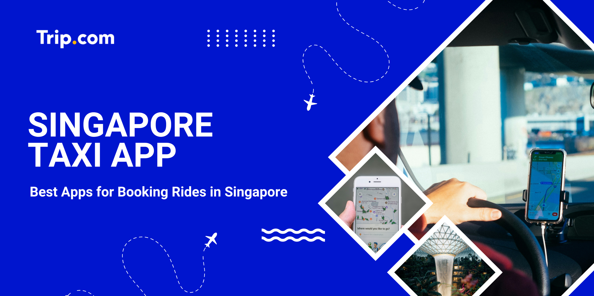 Singapore Taxi App Guide: Best Ride-Hailing and Taxi Apps in 2026 | Trip.com