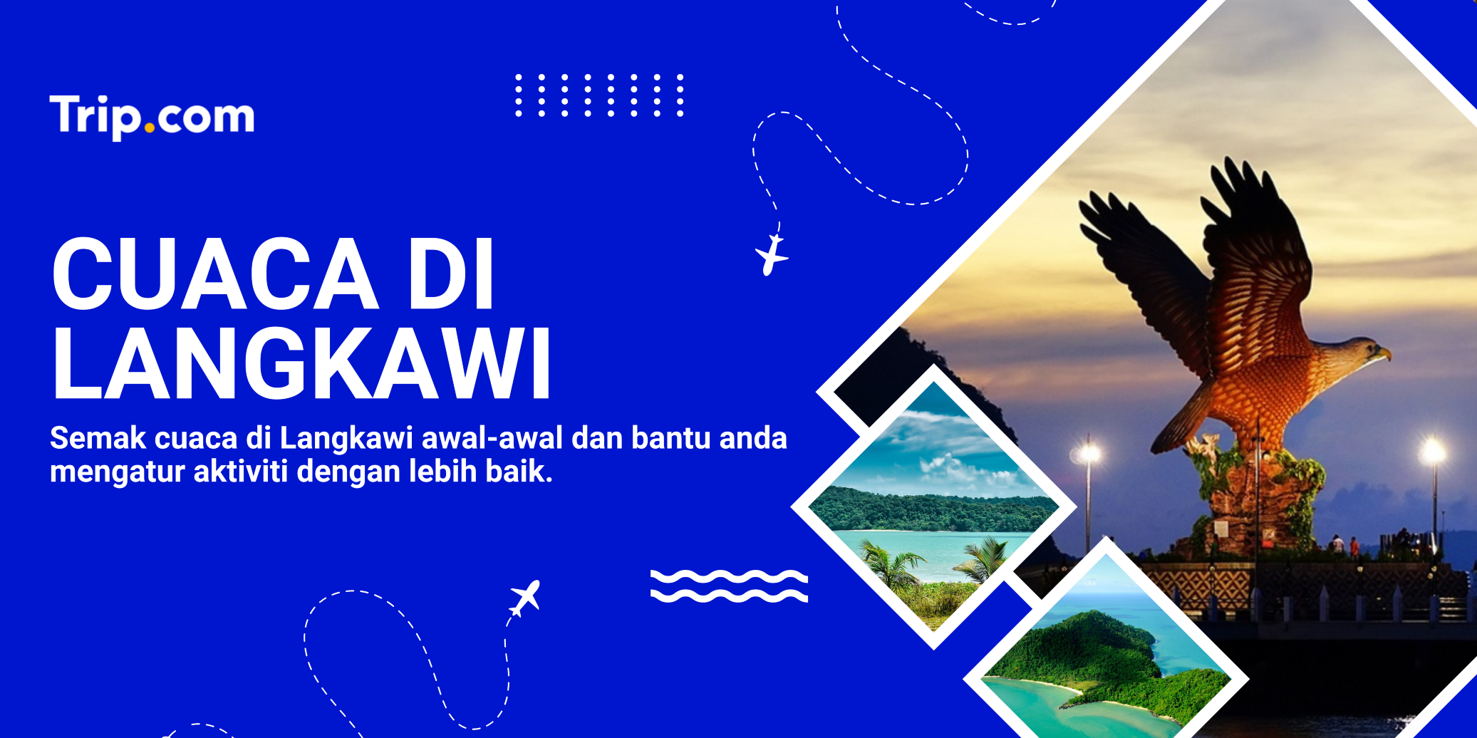 Keadaan Cuaca Sepanjang Tahun di Langkawi | Trip.com