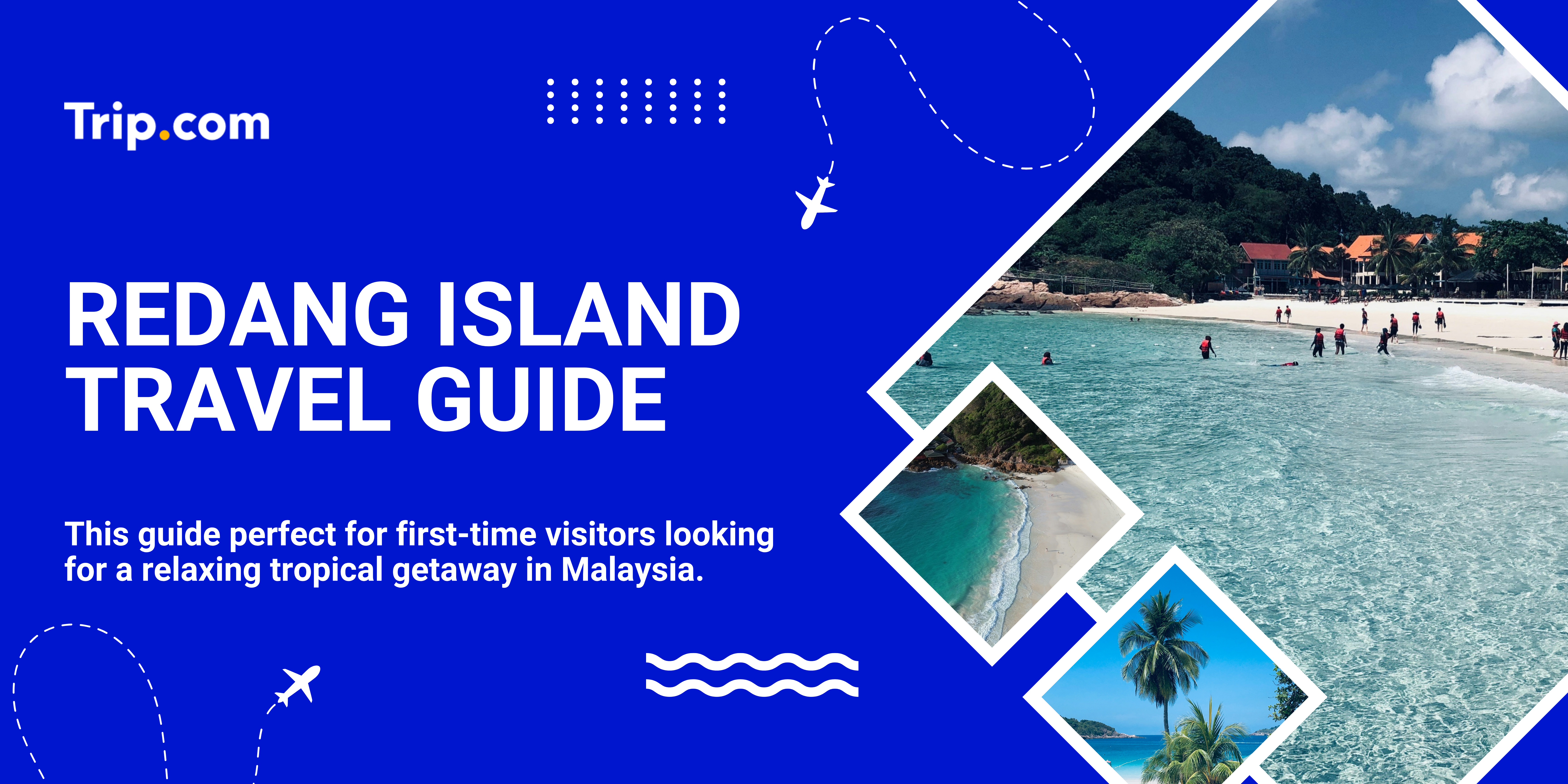 Redang Island Travel Guide: Things to Do, Best Time & Travel Tips | Trip.com