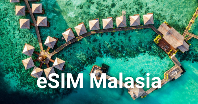 eSIM Malasia desde 0,40 € al día
