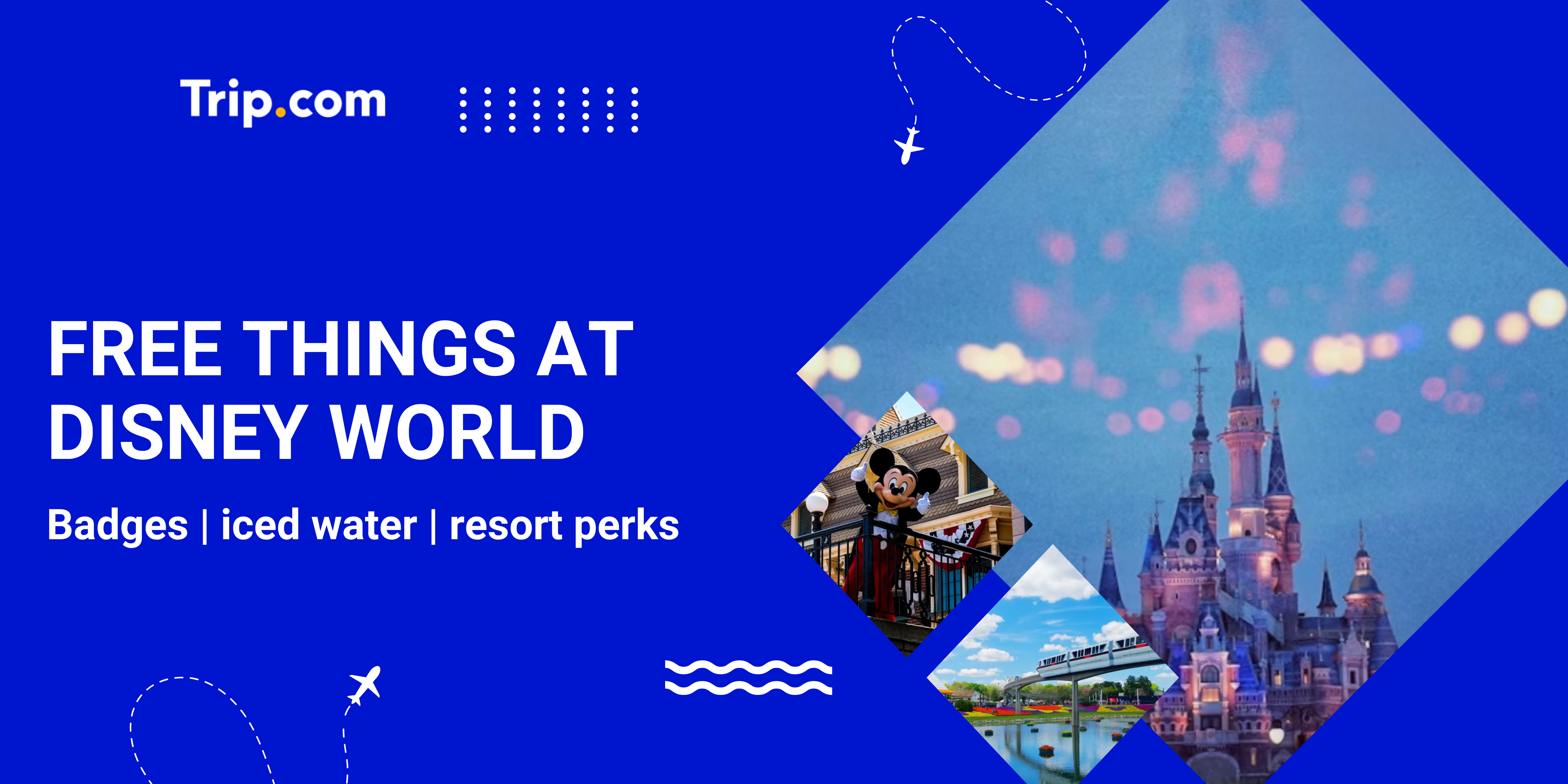 Free Things at Disney World You Can't Miss | Trip.com