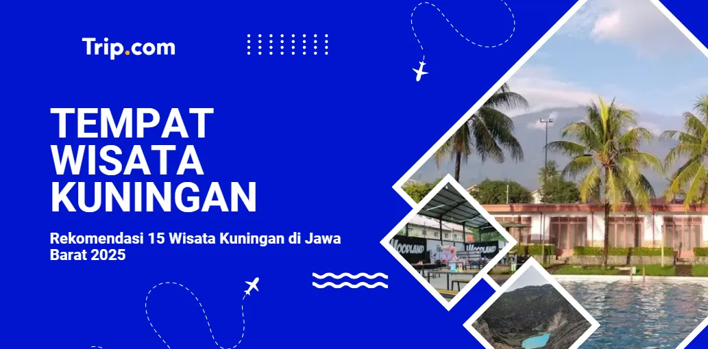 15 Wisata Kuningan: Surga Tersembunyi di Jawa Barat-Trip.com