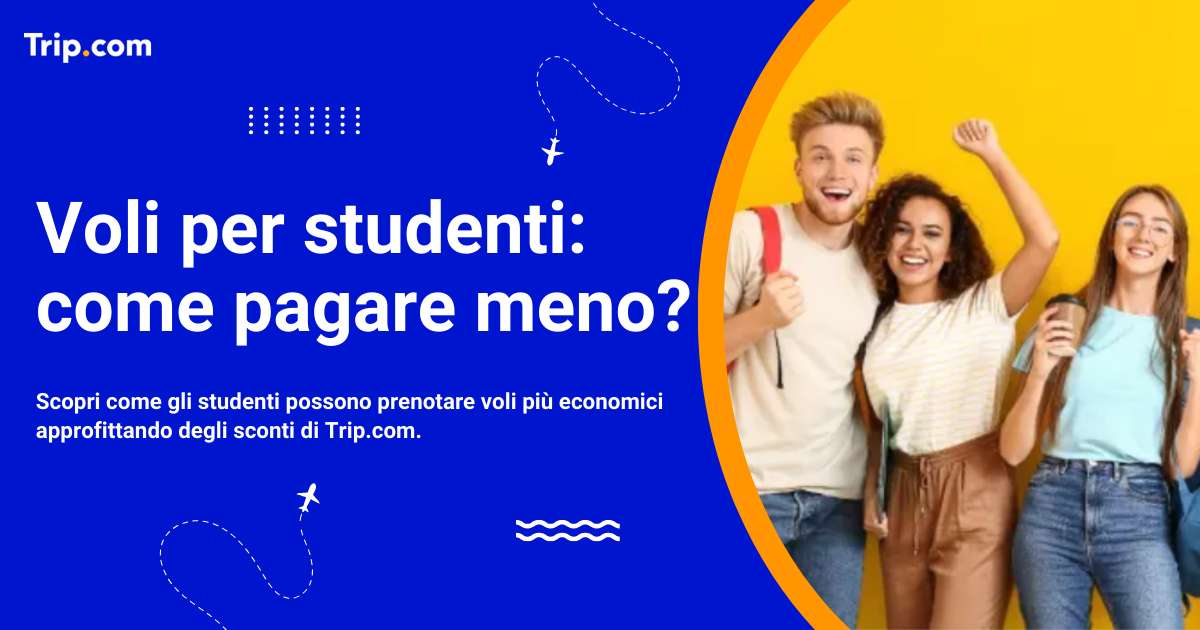 Voli per studenti: come pagare meno?