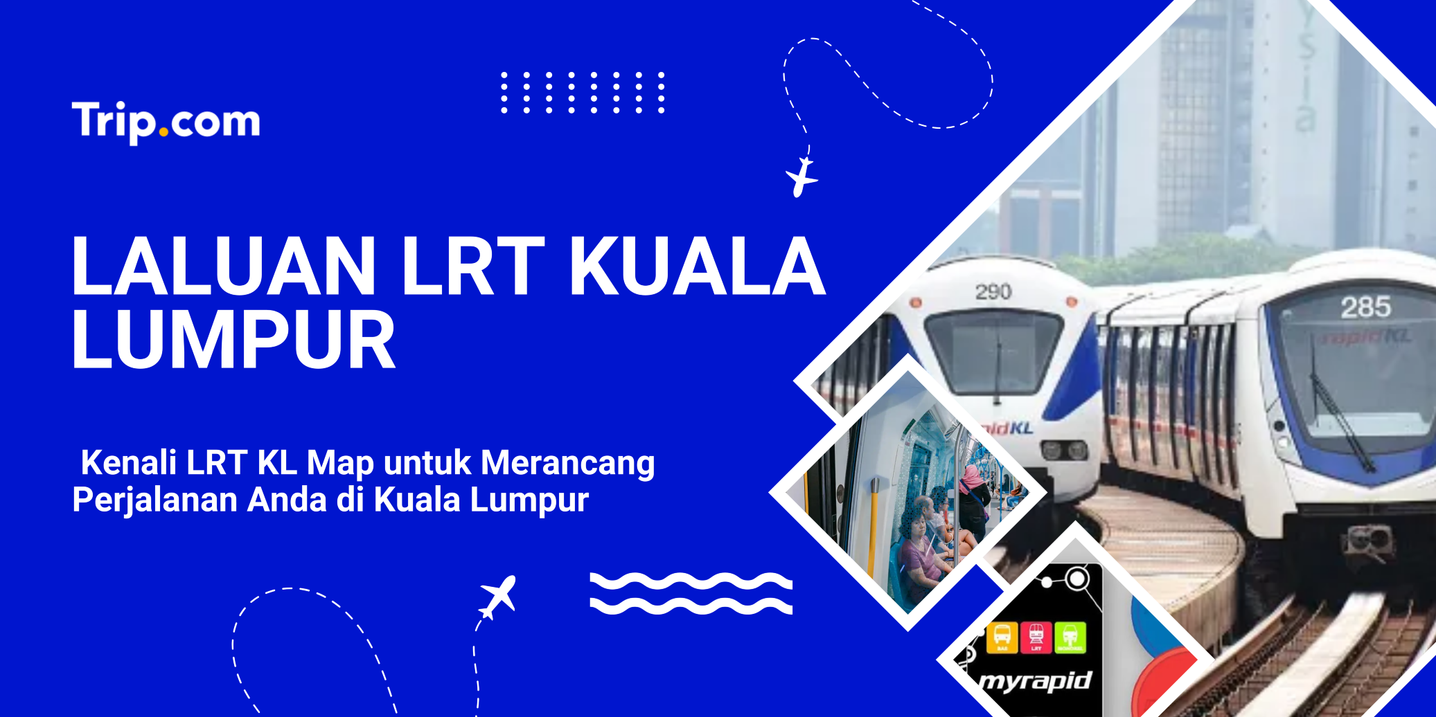 Menguasai LRT Kuala Lumpur: Laluan, Jadual, dan Tips-Tips Ajaib