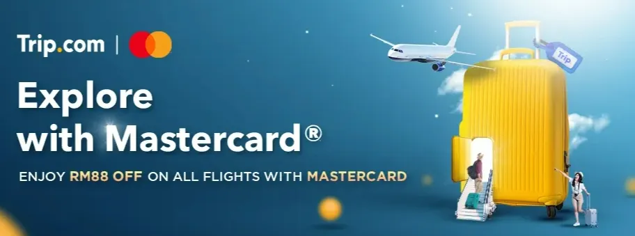 Trip.com Promo Code Malaysia: Mastercard Deals RM88 OFF on Flights