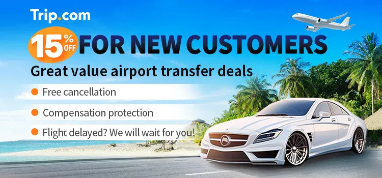 Trip.com Promo Code: Airport Transfer 15% Off Discount – App-Only Offer for New Customers!