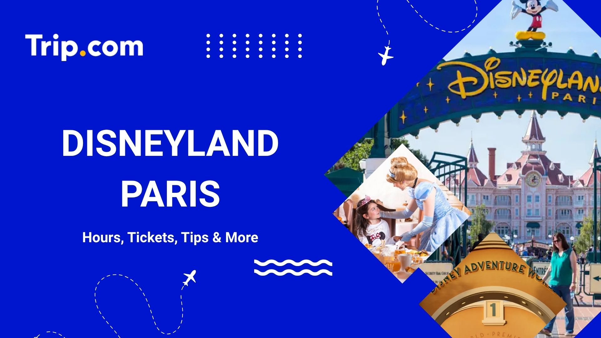 Disneyland Paris: Parks, Tickets & Best Times to Visit | Trip.com