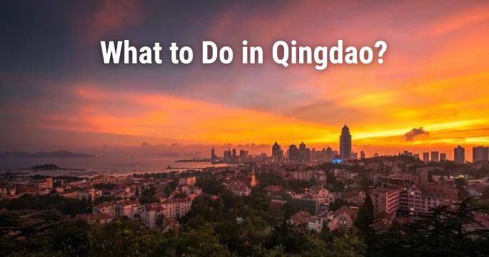Top Things to do in Qingdao: Best Activities & Must-Sees