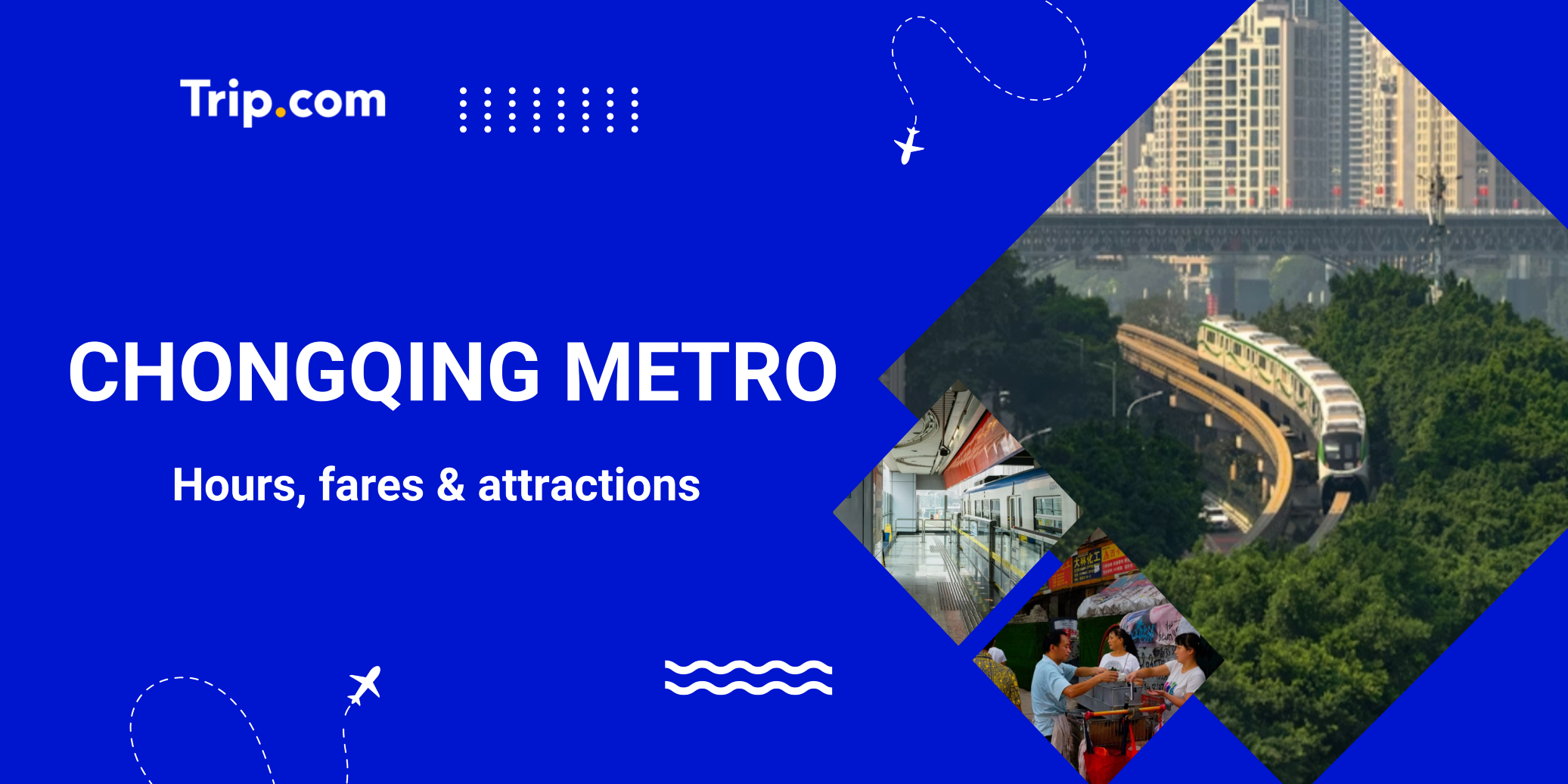 Ultimate Chongqing Metro Guide: Maps & Fares