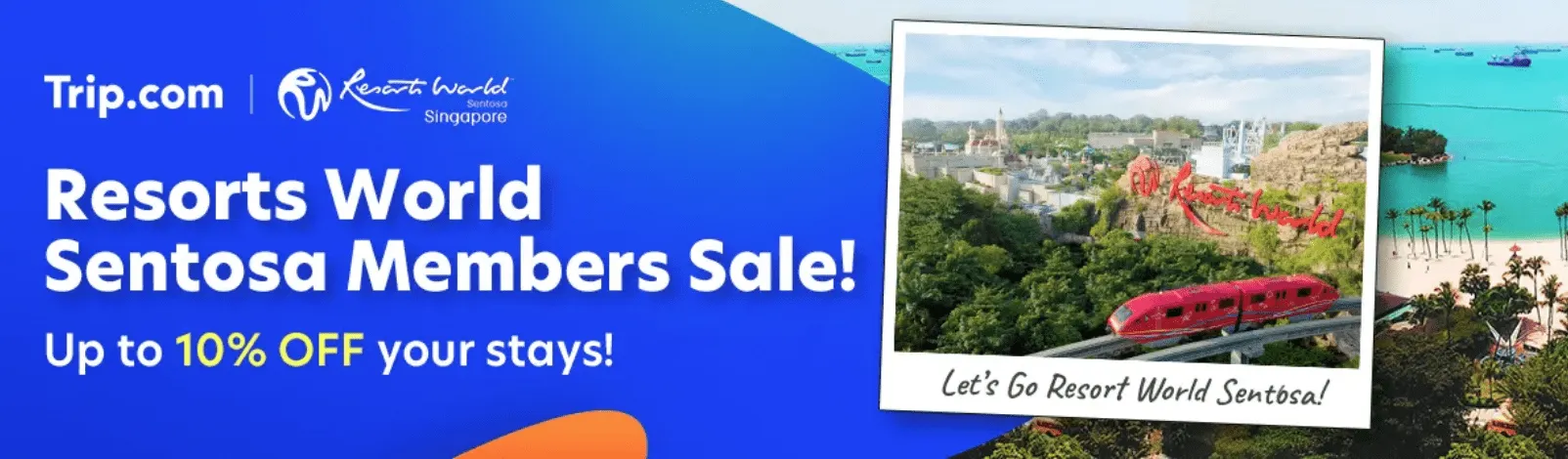 Trip.com Promo Code Singapore: Resorts World Sentosa Members Sale