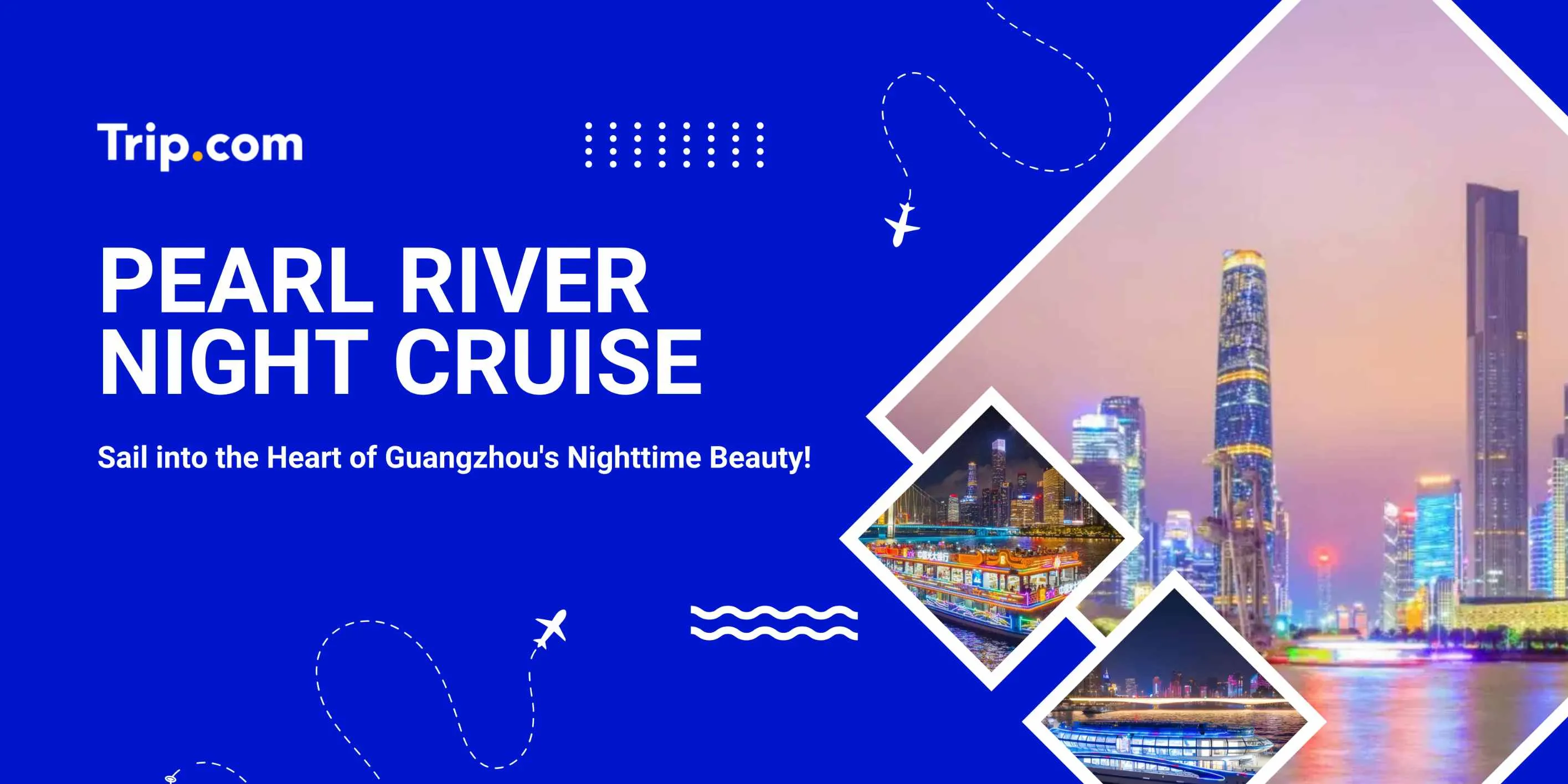 Pearl River Night Cruise