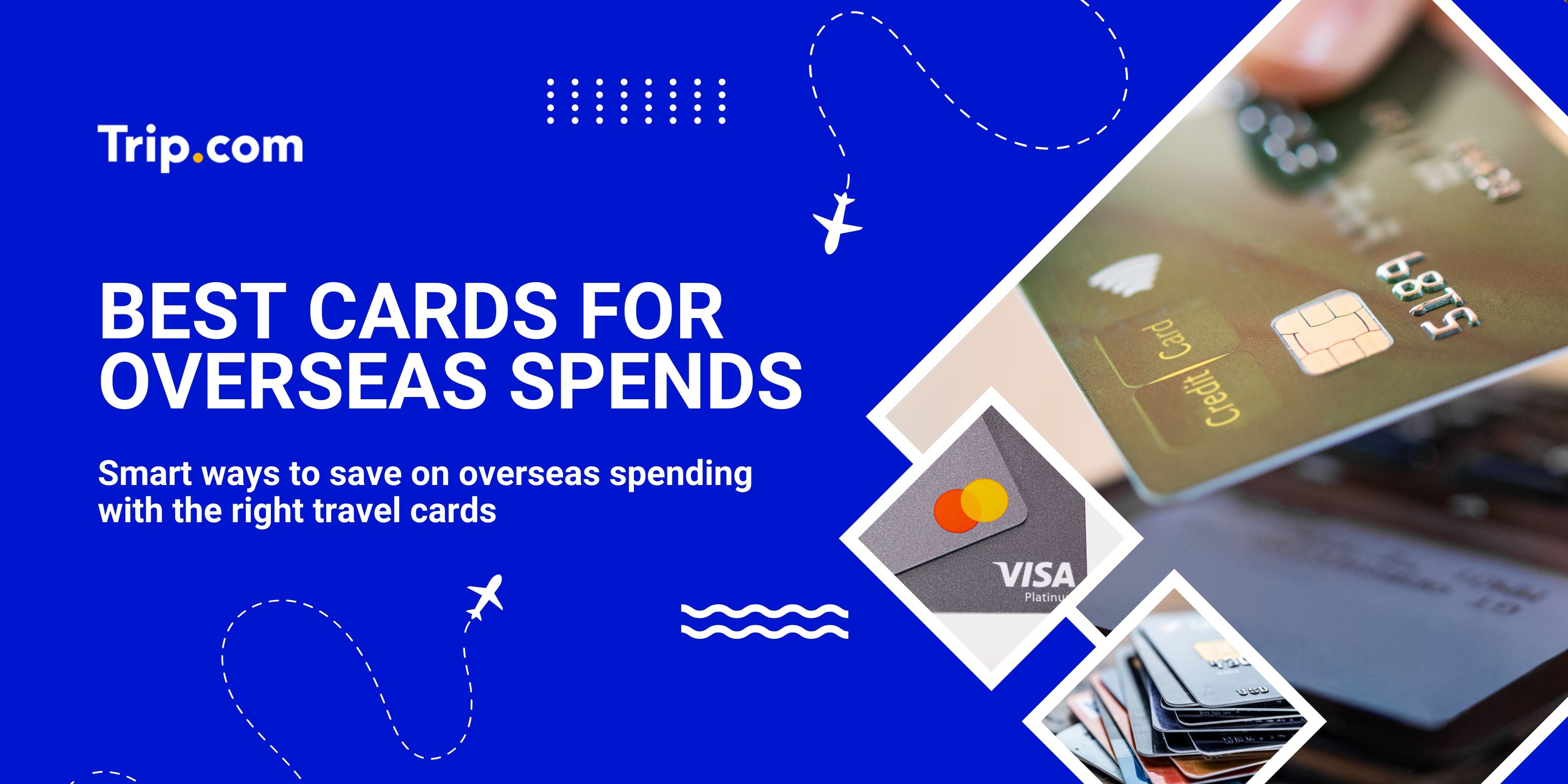 Best Travel Cards for Overseas Spending in 2026 | Trip.com
