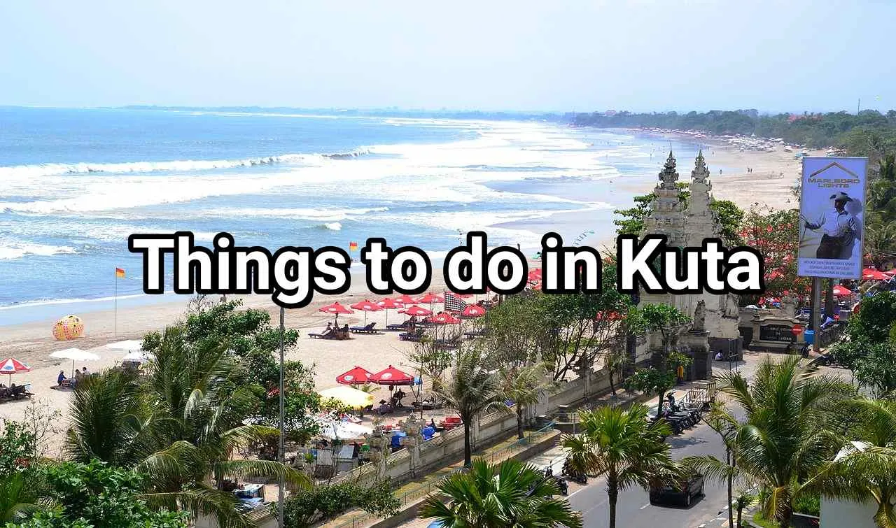 Things to do in Kuta