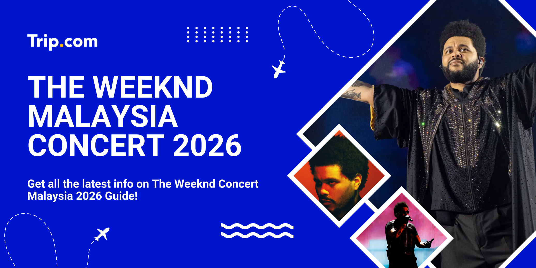 The Weeknd Malaysia Concert 2026: Tickets, Dates, Venue & Concert Guide | Trip.com