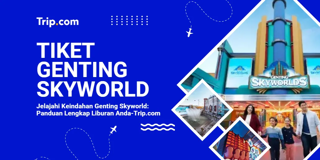 Tiket Genting Skyworld
