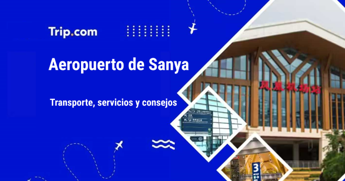 Aeropuerto de Sanya: transporte, servicios y consejos