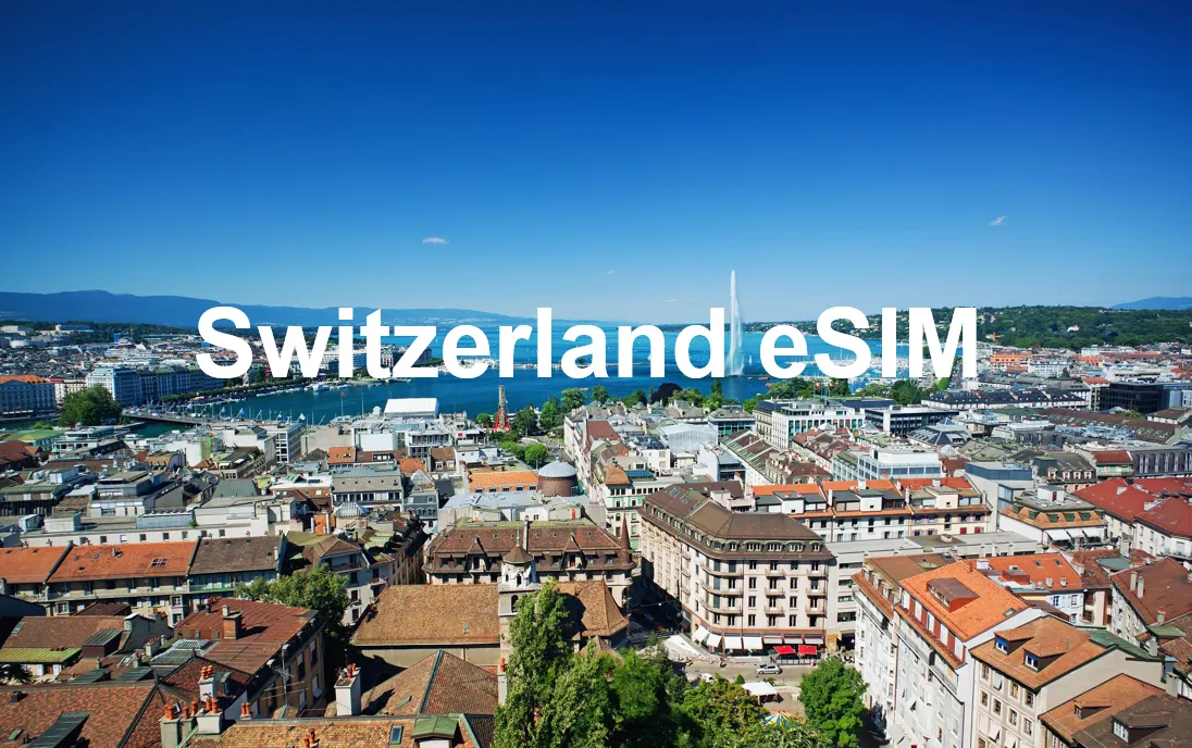 Switzerland eSIM