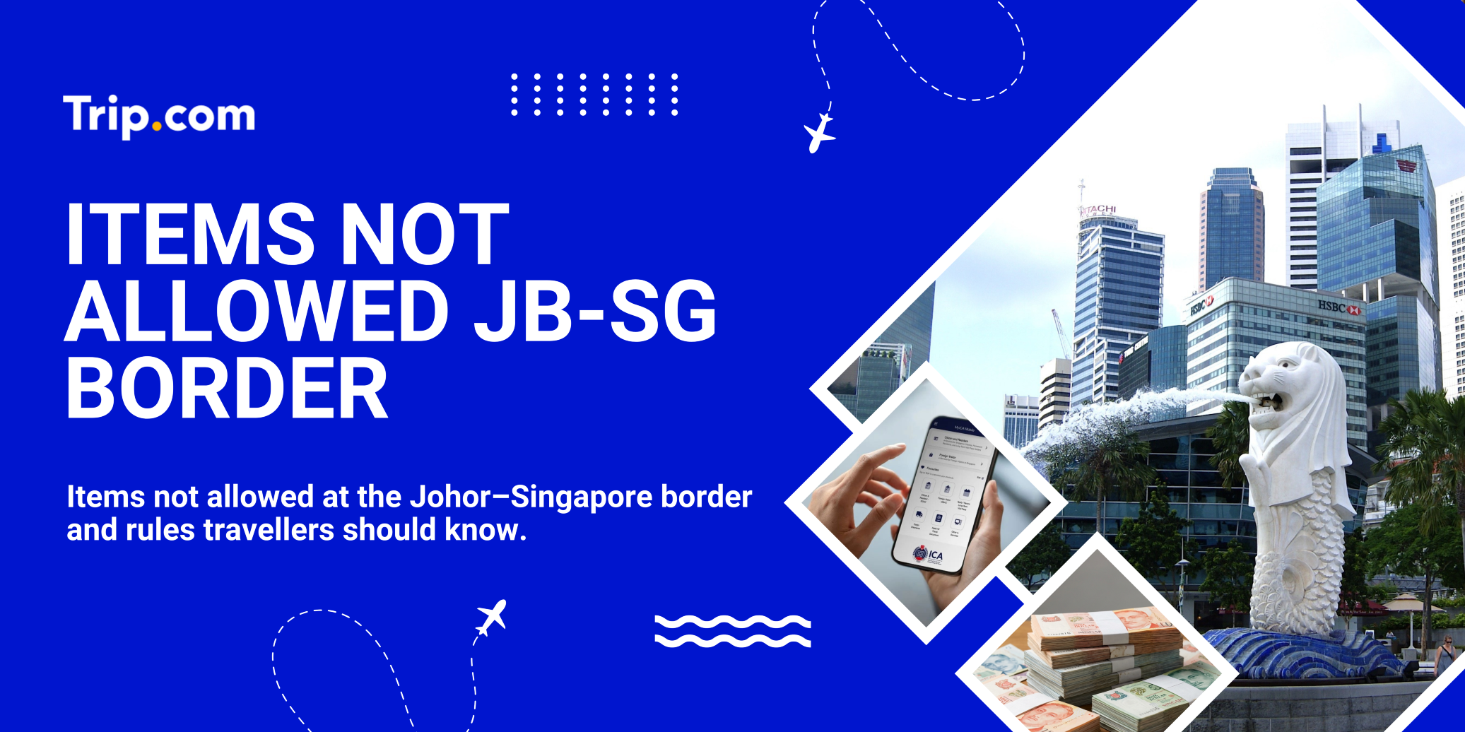 Items not allowed Johor Singapore border