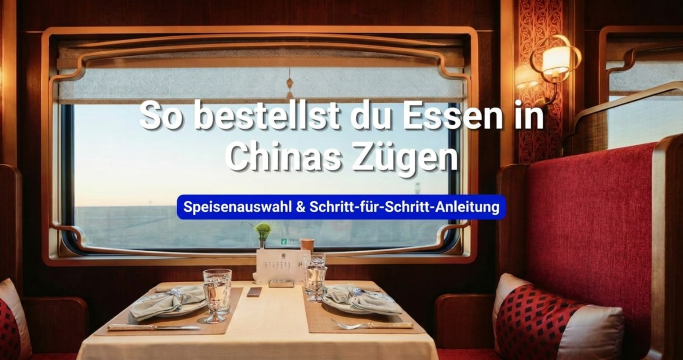 Essen im China-Zug bestellen: Optionen & Anleitung