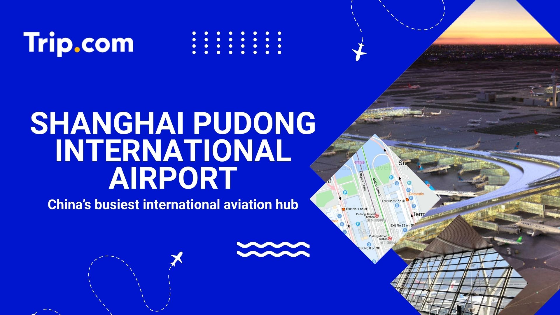 Guide to Shanghai Pudong International Airport (PVG) | Trip.com