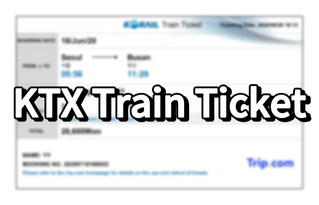 KTX ticket