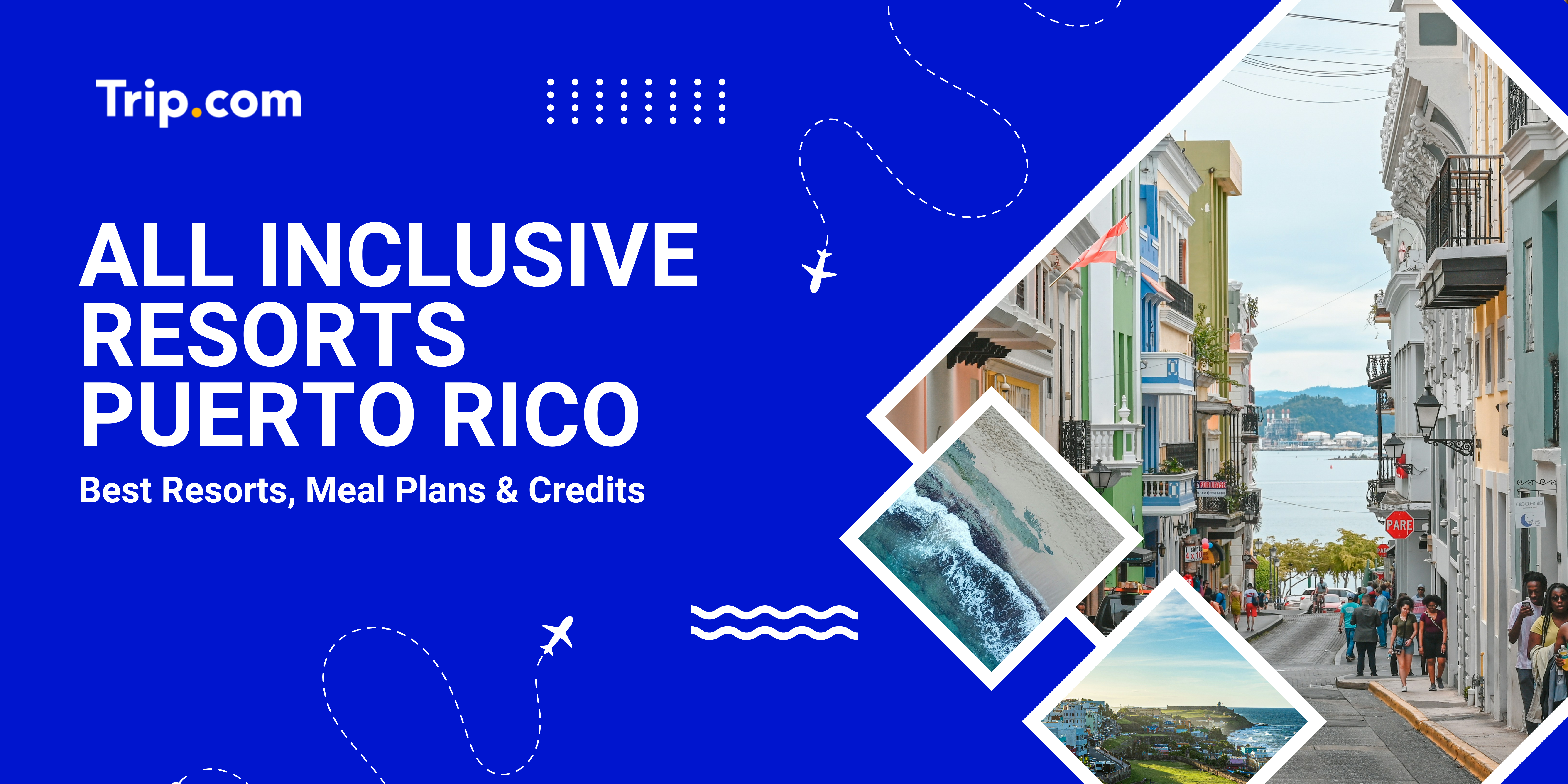 All Inclusive Resorts Puerto Rico (2025): Best Resorts, Meal Plans & Credits | Trip.com