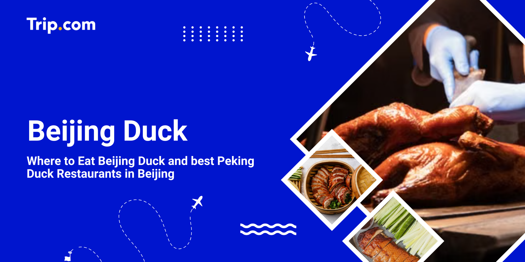 Beijing Duck (2026): Best Peking Duck Restaurants in Beijing | Trip.com