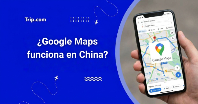 ¿Google Maps funciona en China? Alternativas y consejos para turistas