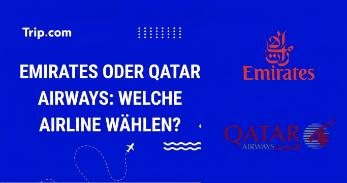 Emirates oder Qatar Airways: Der komplette Vergleich