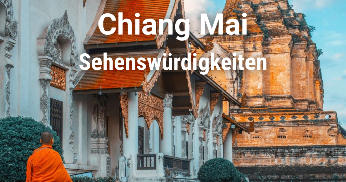 Sehenswürdigkeiten & Top-Aktivitäten in Chiang Mai