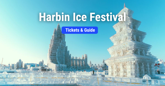 Harbin Ice Festival: Tickets & Guide
