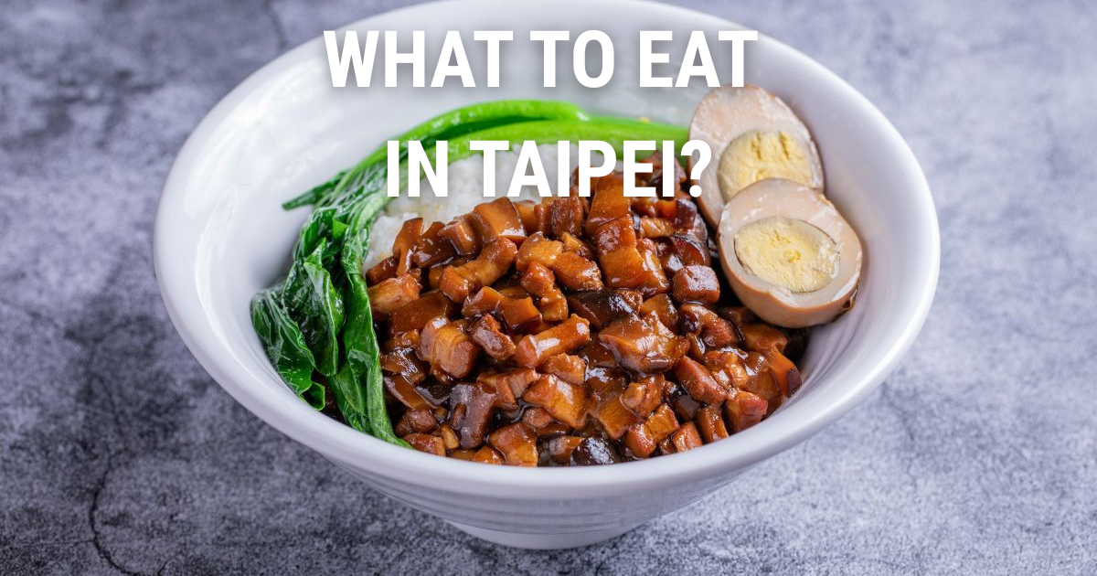 What to Eat in Taipei: Best Dishes & Local Specialties