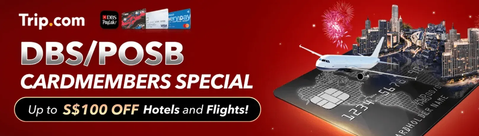 Trip.com Promo Code Singapore: DBS/POSB Cardmember Special