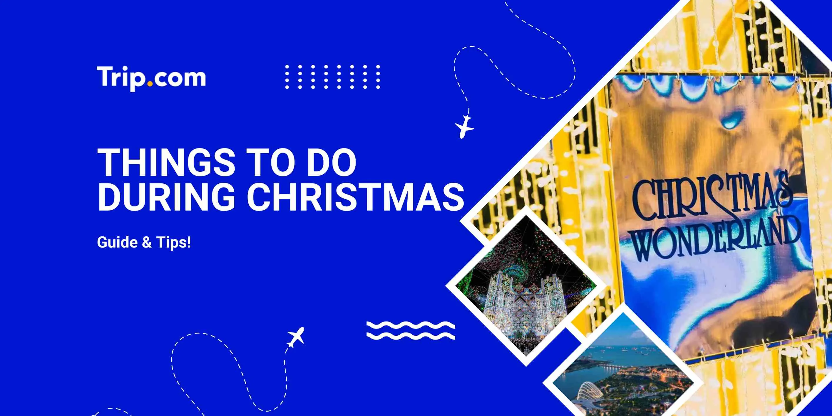Things to do during Christmas