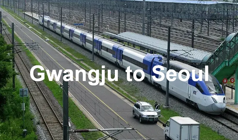 Gwangju to Seoul
