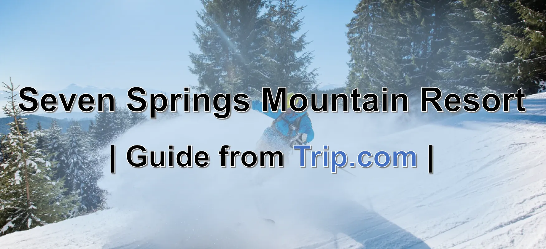 Seven Spring Mountain Resort