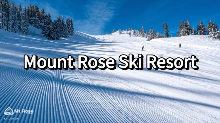Mount Rose Ski Resort