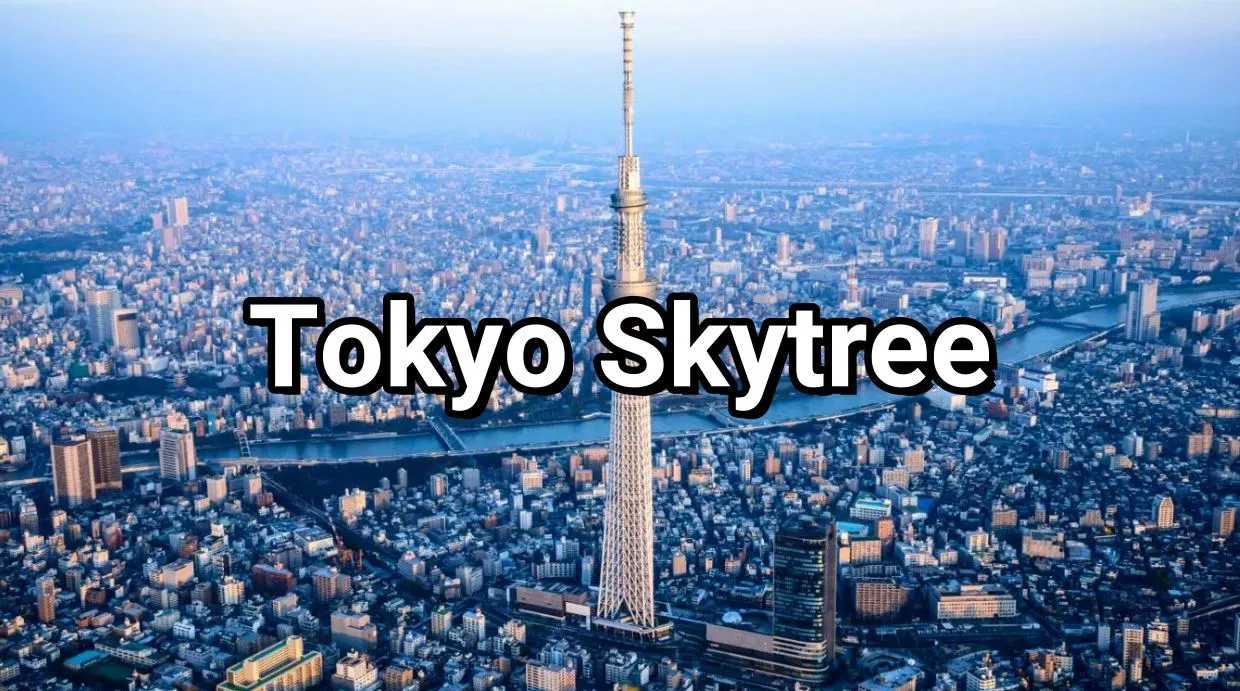 Tokyo Skytree Tickets