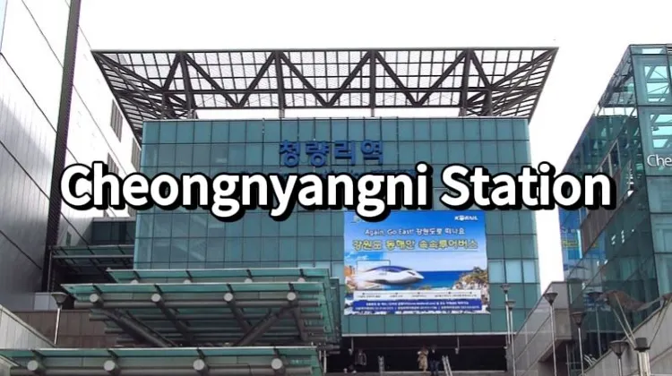 Cheongnyangni Station