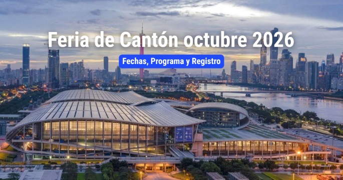 Feria de Cantón de octubre 2026: Fechas, Programa y Registro