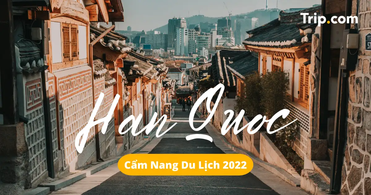 du lịch Hàn Quốc tự túc